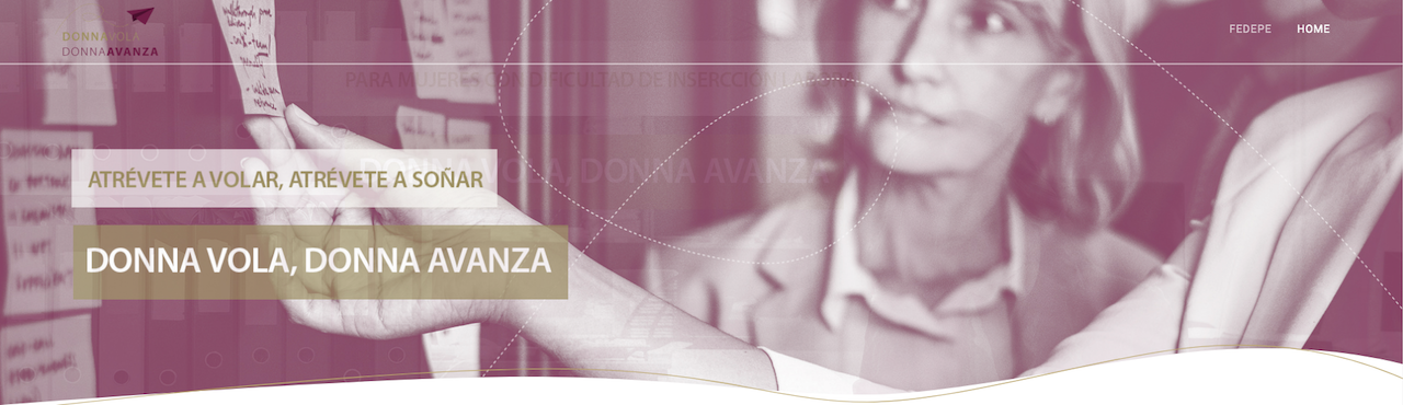 Donna Vola, Donna Avanza te ayuda a emprender
